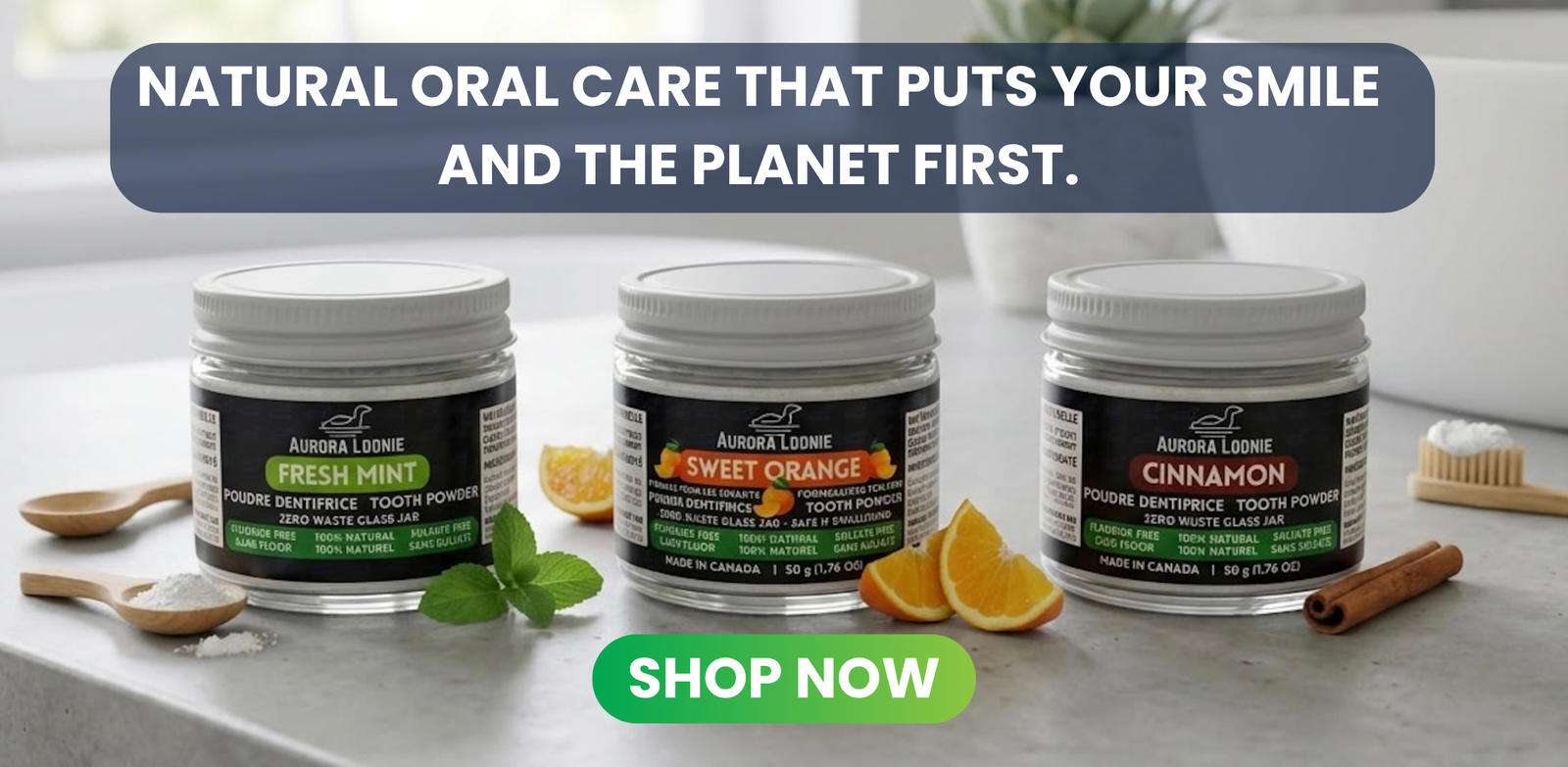 natural oral care that puts your smile and the planet first